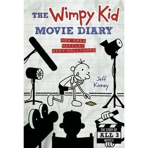 The Wimpy Kid Movie Diary (Dog Days Revised and Expanded Edition) -- Jeff Kinney